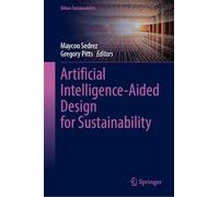 Artificial Intelligence-Aided Design for Sustainability (Urban Sustainability)