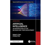 Artificial Intelligence: An Introduction to the Big Ideas and their Development (Chapman & Hall/CRC Mathematics and Artificial Intelligence Series)