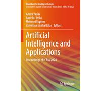 Artificial Intelligence and Applications: Proceedings of ICAIA 2024 (Algorithms for Intelligent Systems)