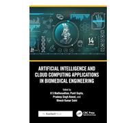 Artificial Intelligence and Cloud Computing Applications in Biomedical Engineering