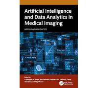 Artificial Intelligence and Data Analytics in Medical Imaging (Medical Imaging in Practice)