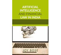 Artificial Intelligence and Financial Law in India