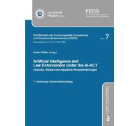 ARTIFICIAL INTELLIGENCE AND LAW ENFORCEMENT UNDER THE AI-ACT