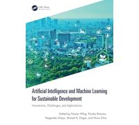 Artificial Intelligence and Machine Learning for Sustainable Development: Innovations, Challenges, and Applications