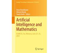 Artificial Intelligence and Mathematics: ICAIM'25, Fez, Morocco, June 23-25, 2025: 538 (Springer Proceedings in Mathematics & Statistics, 538)