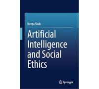 Artificial Intelligence and Social Ethics
