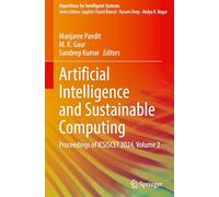 Artificial Intelligence and Sustainable Computing: Proceedings of ICSISCET 2024, Volume 2 (Algorithms for Intelligent Systems)