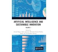 Artificial Intelligence and Sustainable Innovation: Volume 1
