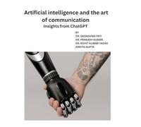 Artificial intelligence and the art of communication: Insights from ChatGPT