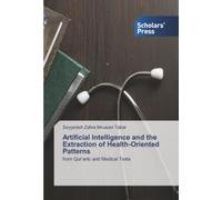 Artificial Intelligence and the Extraction of Health-Oriented Patterns: from Qur’anic and Medical Texts
