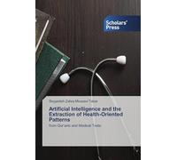 Artificial Intelligence and the Extraction of Health-Oriented Patterns: from Qur'anic and Medical Texts