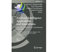 Artificial Intelligence Applications and Innovations. AIAI 2026 IFIP WG 12.5 International Workshops: AI4GD 2026, MHDW 2026, and AI&Ethics 2026, ... and Communication Technology, 797)