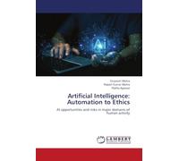 Artificial Intelligence: Automation to Ethics: AI opportunities and risks in major domains of human activity