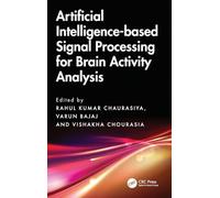 Artificial Intelligence-based Signal Processing for Brain Activity Analysis