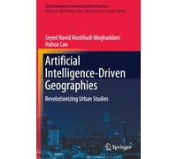 Artificial Intelligence-Driven Geographies: Revolutionizing Urban Studies