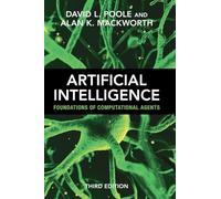 Artificial Intelligence: Foundations of Computational Agents