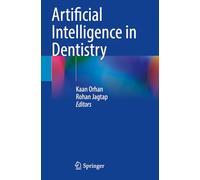 Artificial Intelligence in Dentistry