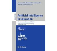 Artificial Intelligence in Education: 27th International Conference, AIED 2026, Seoul, South Korea, June 27-July 3, 2026, Proceedings, Part III (Lecture Notes in Computer Science, 16583)