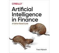 Inteligencia Artificial en Finanzas: Guía basada en Python