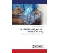 Artificial Intelligence in Medical Writing