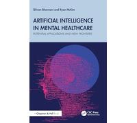Artificial Intelligence in Mental Healthcare: Potential Applications and New Frontiers