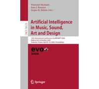 Artificial Intelligence in Music, Sound, Art and Design: 15th International Conference, EvoMUSART 2026, Held as Part of EvoStar 2026, Toulouse, ... (Lecture Notes in Computer Science, 16523)