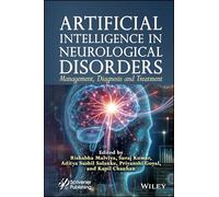 Artificial Intelligence in Neurological Disorders: Management, Diagnosis and Treatment
