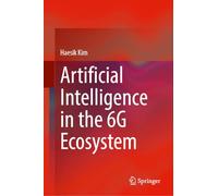 Artificial Intelligence in the 6G Ecosystem