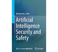 Artificial Intelligence Security and Safety