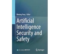 Artificial Intelligence Security and Safety