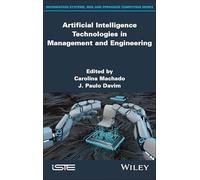 Artificial Intelligence Technologies in Management and Engineering (ISTE Invoiced)