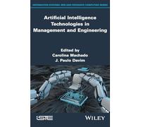 Artificial Intelligence Technologies in Management and Engineering (ISTE Invoiced)