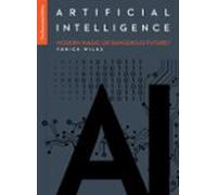 Artificial Intelligence: The Illustrated Edition