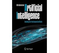 Artificial Intelligence: Unveiling the Truth beyond the Myths (Copernicus Books)