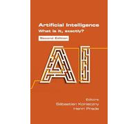 Artificial Intelligence. What is it, exactly?