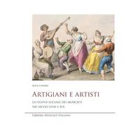 Artigiani e artisti. Lo status sociale dei musicisti nei secoli XVIII e XIX (Studi e saggi)