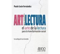 ARTILECTURA. EL ARTE DE LA LECTURA PARA LA TRANSFORMACIÓN SOCIAL