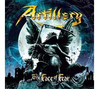 ARTILLERY - THE FACE OF FEAR
