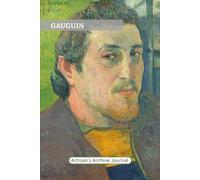 Artisan's Archive Journal: 6in x 9in (15.24cm x 22.86cm) Fine Art Lined Notebook for Artists, Creative Thinkers, and Dreamers, Paul Gauguin