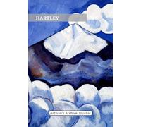 Artisan's Archive Journal: 6inx9in (15.24cm x 22.86cm) Fine Art Lined Notebook for Artists, Creative Thinkers, and Dreamers - Marsden Hartley