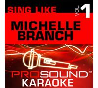 Artist Not Provided - Sing Like Michelle Branch V.1