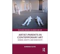 Artist-parents In Contemporary Art