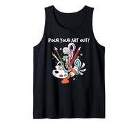 Artist Pour Your Art out Paint Splash Creative Cita Diseño Camiseta sin Mangas