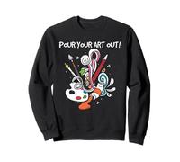 Artist Pour Your Art out Paint Splash Creative Cita Diseño Sudadera