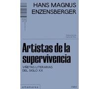 Artistas de la supervivencia: Viñetas literarias del siglo XX: 02 (Maestrale)