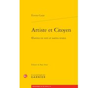 Artiste et citoyen: Oeuvres en vers et autres textes