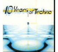 Artistes Divers - 10 Years of Techno [Import]