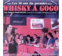 Artistes Divers - ... 50 ans du premier whisky à gogo