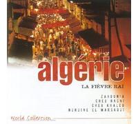 Artistes Divers - Algérie - La Fièvre du raï
