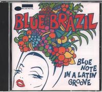 Artistes Divers - Blue Brazil (Blue Note In A Latin Groove)